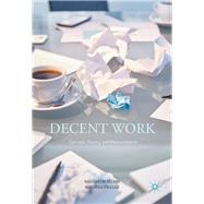 Decent Work: Concept, Theory and Measurement