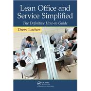 Lean Office and Service Simplified,9781498771948