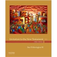Invitation to the New Testament First Things