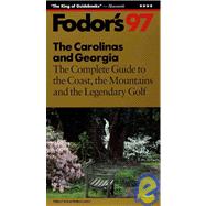 Fodor's 97 the Carolinas and Georgia