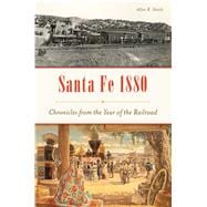 Santa Fe 1880