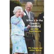 What's in the Queen's Handbag?