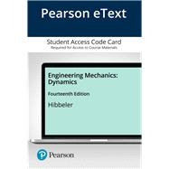 Pearson eText Engineering Mechanics: Dynamics -- Access Card