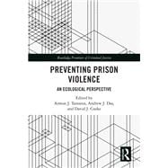 Preventing Prison Violence