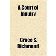 A Court of Inquiry
