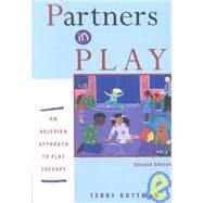 Partners in Play : An Adlerian Approach to Play Therapy
