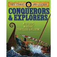 Conquerors and Explorers
