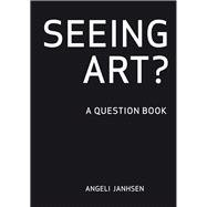 Seeing Art? A Question Book