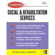 Careers in Social and Rehabilitation Services, 3rd Edition