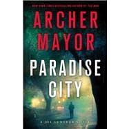 Paradise City A Joe Gunther Novel