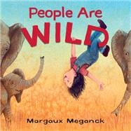People Are Wild book cover, ISBN 9780593301951