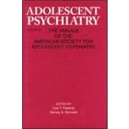 Adolescent Psychiatry, V. 21: Annals of the American Society for Adolescent Psychiatry