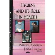 Hygiene and its Role in Health