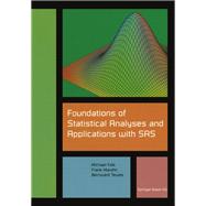 Foundations of Statistical Analyses and Applications with SAS