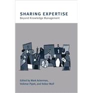 Sharing Expertise : Beyond Knowledge Management