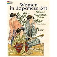 Women in Japanese Art Ukiyo-e Woodblock Prints