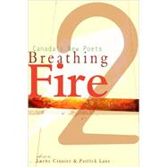 Breathing Fire 2 Canada's New Poets