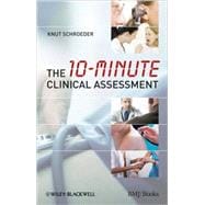 The 10-minute Clinical Assessment