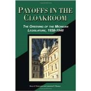 Payoffs in the Cloakroom