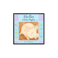 Hello Little Piglet