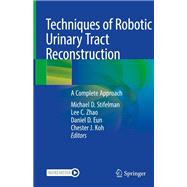Techniques of Robotic Urinary Tract Reconstruction