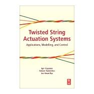 Twisted String Actuation Systems