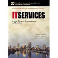 IT Services Costs, Metrics, Benchmarking and Marketing (paperback)
