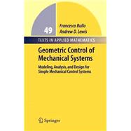 Geometric Control Of Mechanical Systems