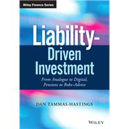 Liability-Driven Investment From Analogue to Digital, Pensions to Robo-Advice