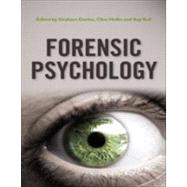 Forensic Psychology : Crime, Justice, Law, Interventions