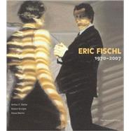 Eric Fischl 1970-2007