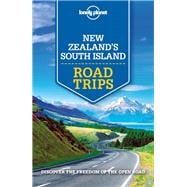 Lonely Planet New Zealand's South Island Road Trips 1