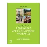 Encyclopedia of Renewable and Sustainable Materials
