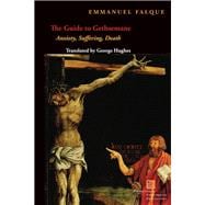The Guide to Gethsemane