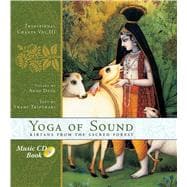 The Yoga of Sound Kirtans from the Sacred Forest