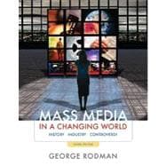 Mass Media in a Changing World