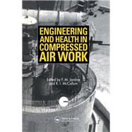 Engineering and Health in Compressed Air Work