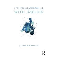 Applied Measurement with jMetrik,9780415531955