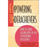 Empowering Underachievers