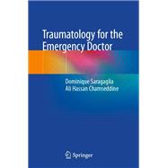 Traumatology for the Emergency Doctor