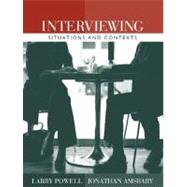 Interviewing : Situations and Contexts