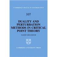 Duality and Perturbation Methods in Critical Point Theory