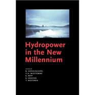 Hydropower in the New Millennium: Proceedings of the 4th International Conference Hydropower, Bergen, Norway, 20-22 June 2001