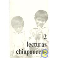 Lecturas chiapanecas/ Readings on Chiapas
