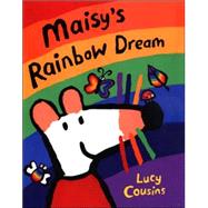 Maisy's Rainbow Dream