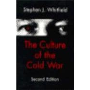 The Culture of the Cold War,9780801851957