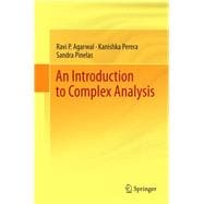 An Introduction to Complex Analysis