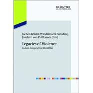 Legacies of Violence