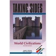 Taking Sides : Clashing Views on Controversial Issues in World Civilizations