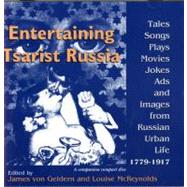 Entertaining Tsarist Russia